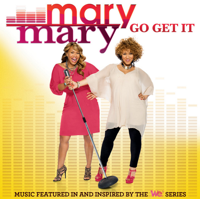 Go Get It album cover — Mary Mary