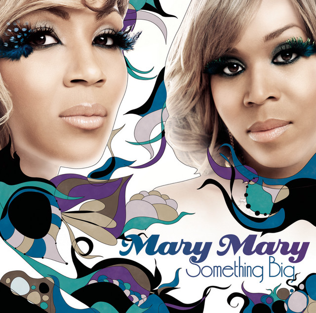Something Big album cover — Mary Mary